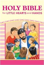 Holy Bible For Little Hearts And Hands