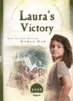 Lauras Victory : End Of The Second World War 1945